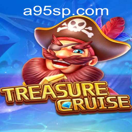 Descubra o Fascinante Mundo de TREASURECRUISE com A95S.com